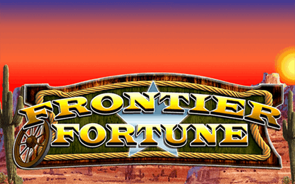 Frontier Fortunes